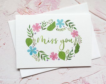 Miss You Floral Card | Originally Hand Lettered Floral Watercolour Card | Ref: #M3