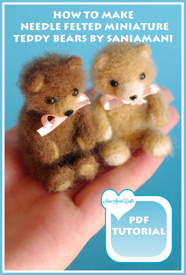 PDF Tutorial Needle Felted Teddy Bear Miniature. How To Felt Etsy