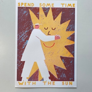 Spend some time with the sun A3 riso print