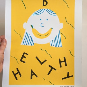 A3 3 colour Be Healthy screen print poster