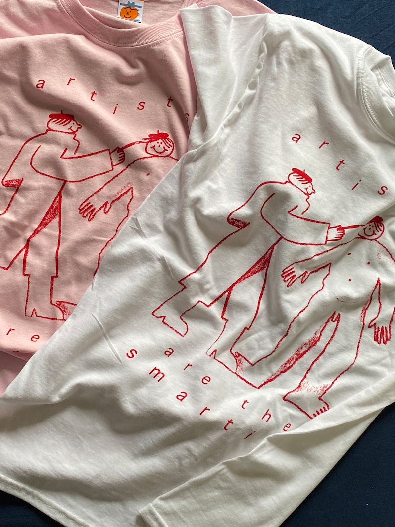 Artists are the smartist t-shirt in white or pink image 9