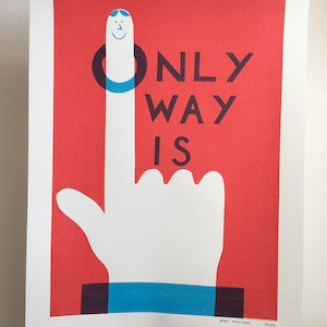 The only way is up a3 2 colour motivational screenprint poster