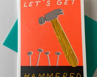 Let’s get hammered! Birthday card