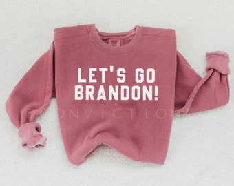 Let's Go Brandon Sweatshirt | Unisex Crewneck Sweatshirt | Conservative Gift | Patriot | Freedom Sweater