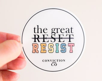 The Great Resist | Freedom Sticker | Republican | The Great Reset | Laptop Decals | Tumbler Water Bottle Sticker | Christian Patriot Gift