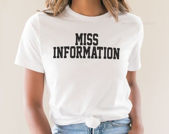 MISS INFORMATION | Christian Conservative Tee | Unisex T-Shirt | Freedom | Truth | Patriot Short Sleeve Tee