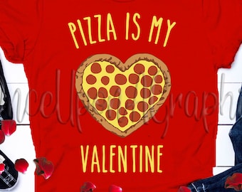 ピザは私のバレンタイン svg、ピザは私のバレンタイン シャツ、バレンタインデー svg、バレンタイン svg、ピザ svg、バレンタイン デザイン、png、アイロン接着、dxf
