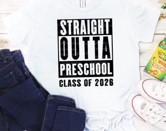 Straight Outta Preschool SVG: Graduation Shirt Design (Digital Download)