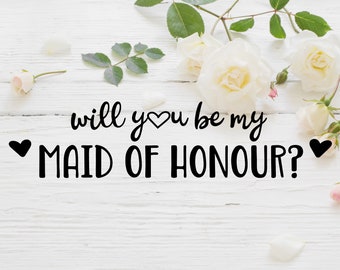 Maid of Honour Proposal SVG: Wedding Party Design (Digital Download)