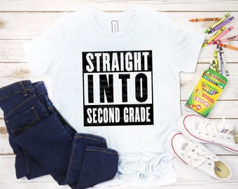 Straight Into Second Grade SVG: Back to School Shirt Design (Digital Download)