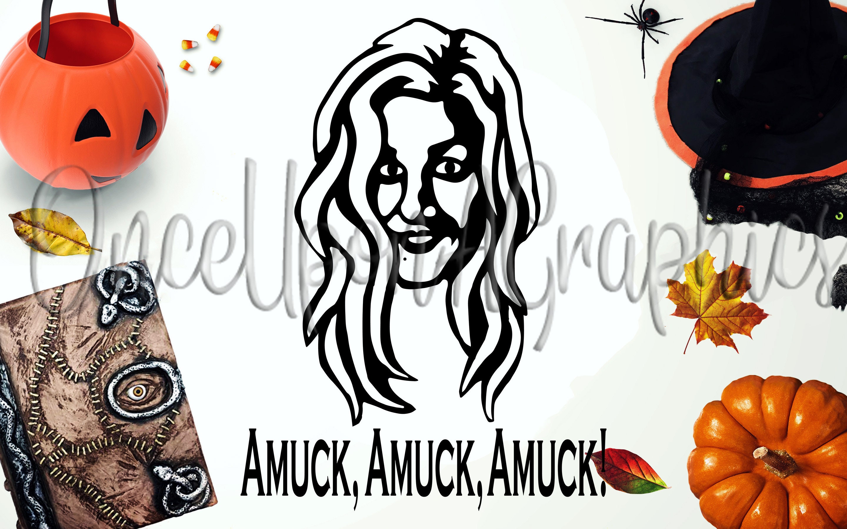 Sarah Sanderson, Amuck Amuck Amuck, Hocus Pocus Svg, Sanderson Sisters