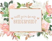 Bridesmaid Proposal Card: Pink Peach Florals (Digital Download)