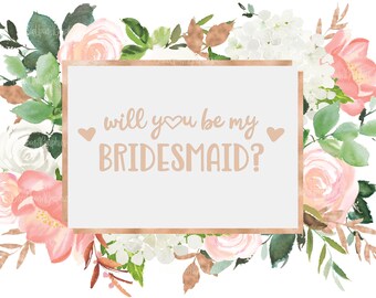 Bridesmaid Proposal Card: Pink Peach Florals (Digital Download)