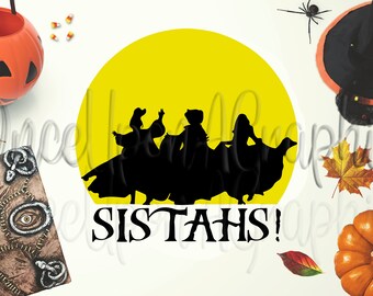 Sanderson Sisters SVG: Hocus Pocus Shirt Cut File (Digital Download)