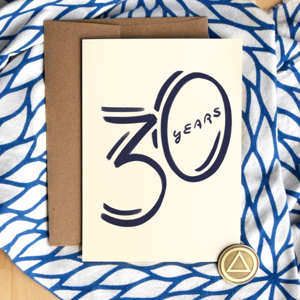 30 Years Sober Card | Luxury Card Stock | Thirty Years Sobriety Birthday Anniversary | Soberversary Gifts | AA Chip Gift for Men Women