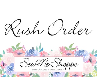 Rush Order