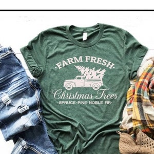 Farm Fresh Christmas Trees Shirt Women's Christmas Shirt Holiday Shirt Funny Christmas Shirts Christmas Shirts for Women image 1