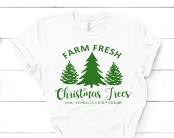 Farm Fresh Christmas Trees Shirt - Women's Christmas Shirt - Holiday Shirt Funny Christmas Shirts - Christmas Shirts for Women Pajama top