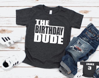 Birthday Dude Shirt Boys 1st 3rd 2nd 4th 5th 6th Birthday Shirt Personalized Birthday Shirt - 3 4 2 1 Year Old Birthday - Birthday Boy Shirt