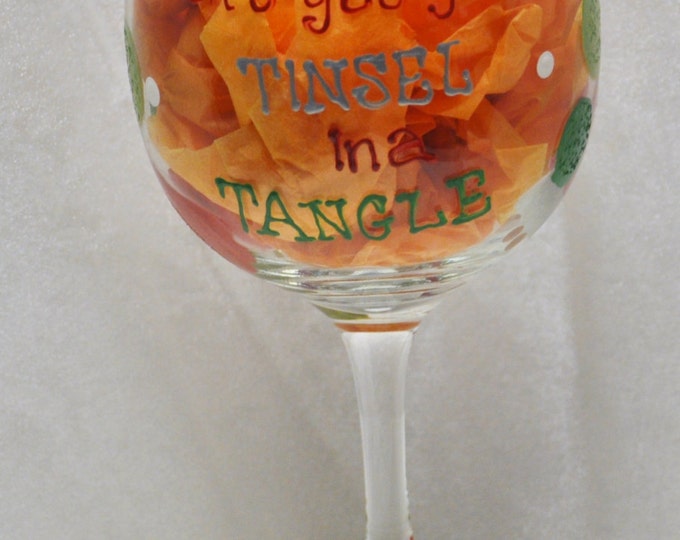 Hand Painted, Don't get your tinsel in a tangle, wine glass