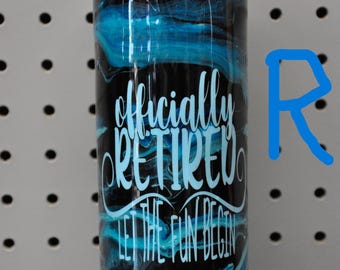 20 oz. Epoxy tumbler, Choice of sayings