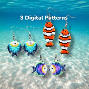 May include: Three pairs of beaded fish earrings in various designs. The earrings include clownfish in orange and white stripes, blue and turquoise fish, and purple, blue, and yellow fish. The text "3 Digital Patterns" is at the top.