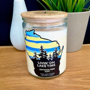 Wisconsin Candle - Livin On Lake Time - Wisconsin Gift -State candle - gifts under 25 - Wisconsin Nice - Wisconsin Funny