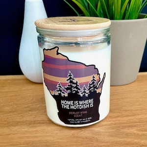 Wisconsin Candle - Home Is Where The Hotdish Is - Wisconsin Gift - Merlot wine scent - Wisconsin Nice - Wisconsin Funny - Hotdish gift