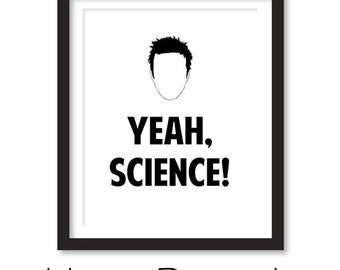 Yeah Science Jesse Pinkman Custom Breaking Bad Printable Wall Decor Poster - Minimalist Quote Print JPEG PDF Digital File 16" x 20"