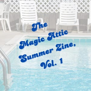 Summer Zine, Playlists, Photography Zine, Art Zine, Nostalgia Zine