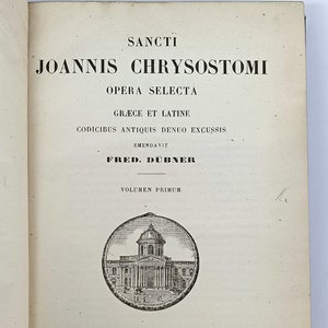 Sancti Joannis Chrysostomi Opera Selecta 1861 Greek Latin