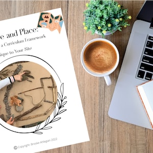 Nature and Place: Developing a Curriculum Framework Unique to Your Site