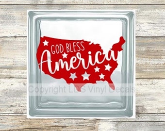 God Bless America | VINYL DECAL ONLY | 4th of July Decal for Glass Block | Vinyl Craft Decal