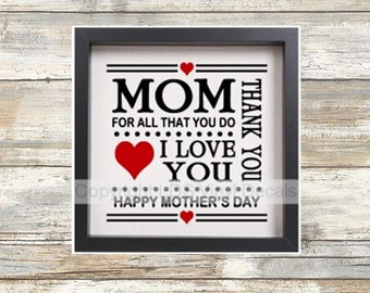 Mom For All That You Do I Thank You HAPPY MOTHER'S DAY - Vinyl Lettering for 8x8 Glass Blocks - Mother's Day Craft Decals