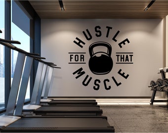 Hustle For That Muscle | VINYL DECAL | Gym Decals | Workout Inspirational Vinyl Stickers | Fitness Wall Art | Gym Inspiration