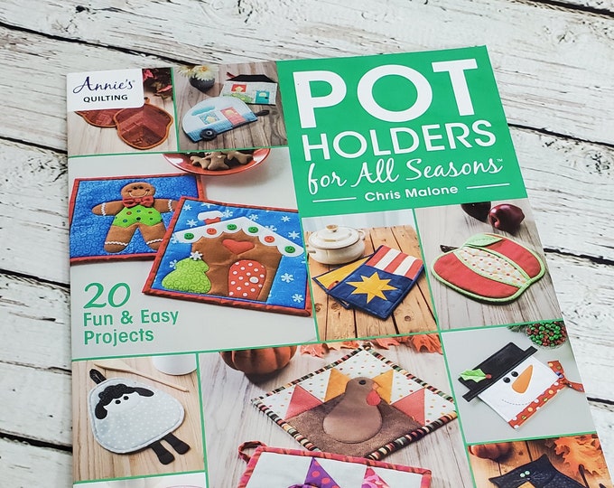 Pot Holders for All Seasons Pot Holder Pattern Book Etsy