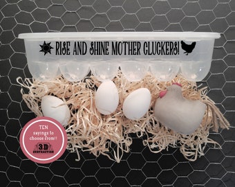 Rise and Shine Mother Cluckers | Reusable Egg Carton with saying | plastic egg container | Kitchen Decor | Farm