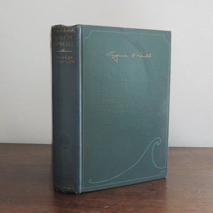 Eugene O&#39;Neill 1st Edition 1928 &quot;Strange Interlude&quot; Play