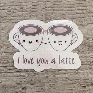 I love you a latte, coffee sticker, cute Art  - I love You- Junk Journal