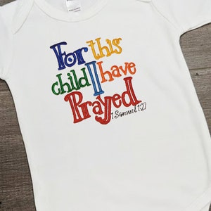 Boys Bible Verse Shirt • 1 Samuel 1:27 • For This Child I Have Prayed • Christian Tee • Embroidered Newborn Outfit • Baby Shower Gift