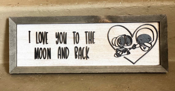 Love you to the Moon Sign, Wooden Home Decor, Wall-E and Eve Sign, Hand Painted, Christmas Gift, Home Decor, Valentine Gift, Wall Art