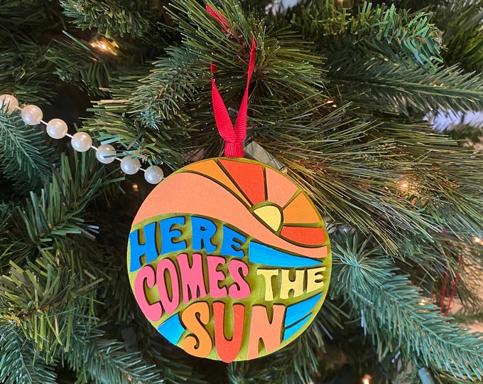 Here Comes The Sun Ornament, Wooden Home Decor, Hand Painted, Christmas Gift, Home Decor