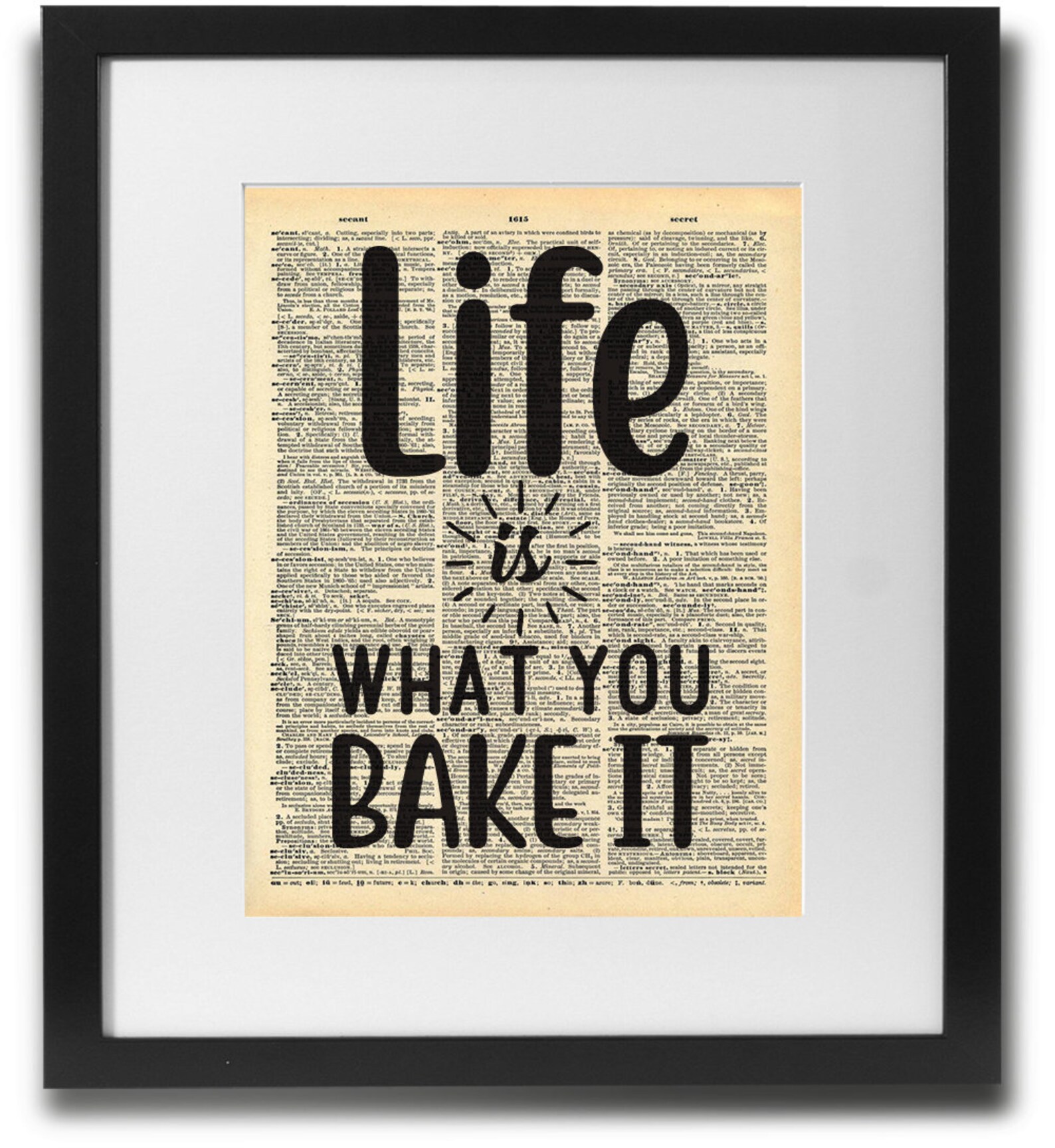Life is what you bake it wall art printed on 100 year old Etsy