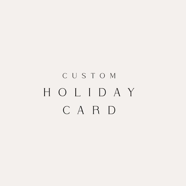 Custom Designed Holiday Card - Card Design - Design My Card - Custom Christmas Card