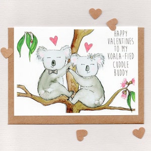 Feliz VALENTIM para meu KOALAFIED CuDDLE BUDDY. cartão de felicitações. cartão de dia dos namorados do cônjuge. esposa marido . adulto. amor . coala. Austrália