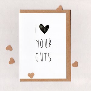I LOVE YOUR GUTS . greeting card . art card . valentines love wedding love note friendship anniversary boyfriend girlfriend bff . australia