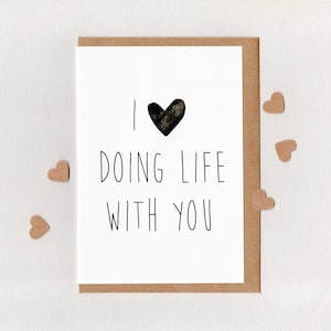 I LoVE DoING LIFE WiTH YoU . greeting card . art card . valentines love wedding love note engagement anniversary hipster minimal . australia image 1