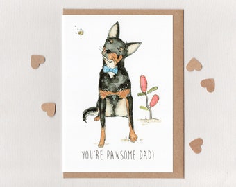 YoU'RE PAWSOME DAD . fathers day card . Australian kelpie . teddy bear bee . birthday . thanks . custom: grandad pa pop uncle ?? . Australia