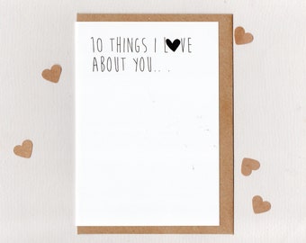 10 THiNGS I LoVE ABoUT YOU . greeting card . art card . valentines love wedding love note engagement anniversary . australia