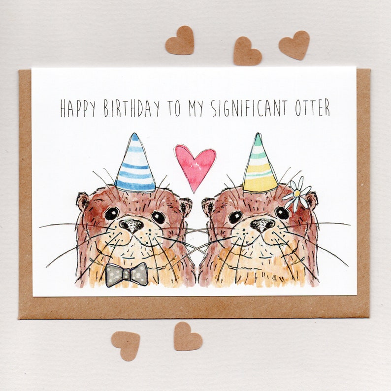 Happy BIRTHDAY to my SIGNIFICANT OTTER . greeting card . spouse birthday card . wife . husband . unisex adult birthday . cute . australia image 1